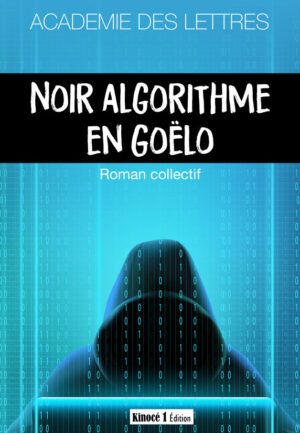 noir_algorithme_engoelo_roman_collectif_13_07_2022